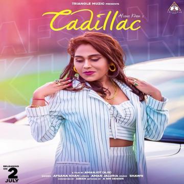 download Cadillac-Aman-Jaluria Afsana Khan mp3